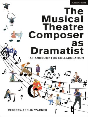cover image of The Musical Theatre Composer as Dramatist